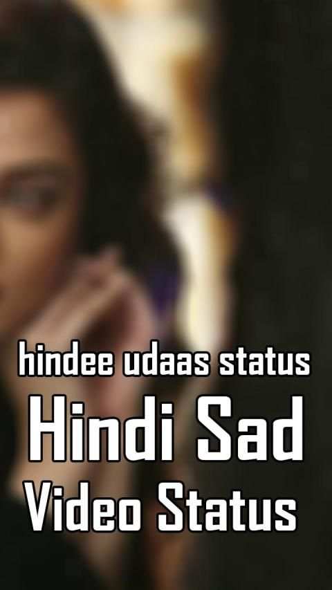 Hindi Sad Song Status screenshot 2