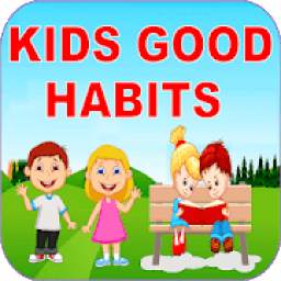 Good Habits For Kids