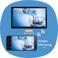 Screen Mirroring with TV - Mirror Screen