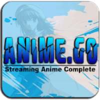 Anime.GO - Streaming Anime Complete on 9Apps