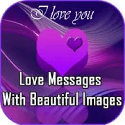 Love Messages With Beautiful Images Quotes