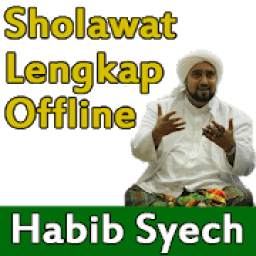 Sholawat Habib Syech Offline + Lirik Lengkap