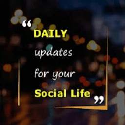 Daily Updates for your Social Life