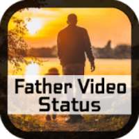 Father Video Status-Full Screen