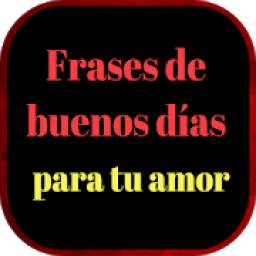 Frases de buenos días para tu amor 3.6