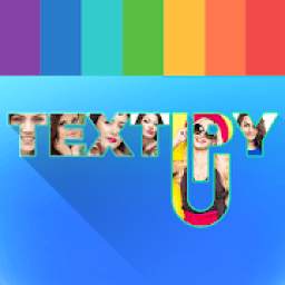 Textipy : Photo Fun With Text,Add Photo in Text