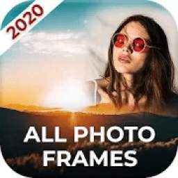 All Photo Frames - Photo Editor 2019 / 2020