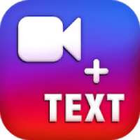 Add Text to Video - Write Text on Video