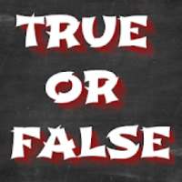 True Or False