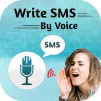 Write SMS by Voice - Voice SMS Speech to Text