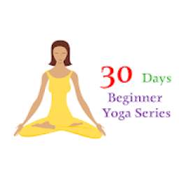 30 Days Beginner Yoga Series