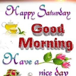 Saturday good morning wishes
