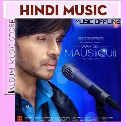 Aap Se Mausiiquii (2016)Best Bollywood Music Album स्क्रीनशॉट 3