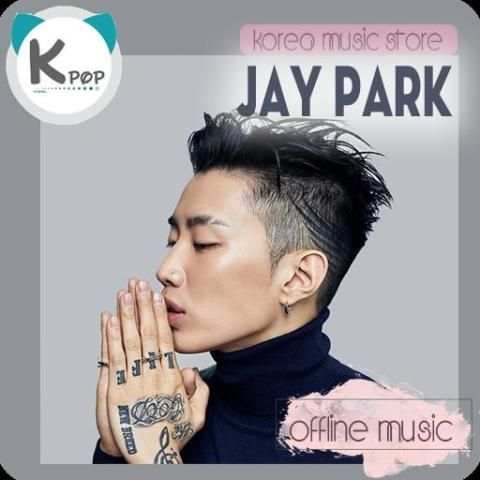 Jay Park Offline Music - Kpop स्क्रीनशॉट 1