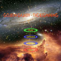Golden Galaxy - The Beginning Redux