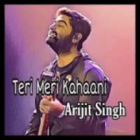 Teri Meri Kahaani - Song by Arijit Singh