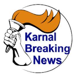 KARNAL BREAKING NEWS