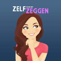 Zelf Voor Het Zeggen on 9Apps