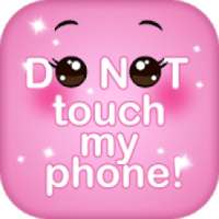 Dont Touch My Phone Girly HD Lock Screen