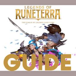 Legends of Runeterra Guide LoR Guide