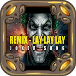 Dj Lay Lay Lay 1.0