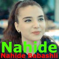 Nahide Babashli Şarkıları