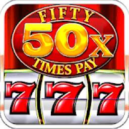 Slots Machine : Fifty Times Pay Free Classic Slots