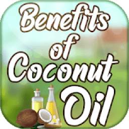 Benefits of Coconut Oil