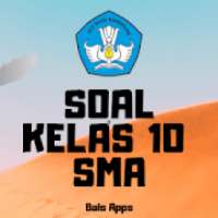 Soal Kelas 10 SMA IPA on 9Apps