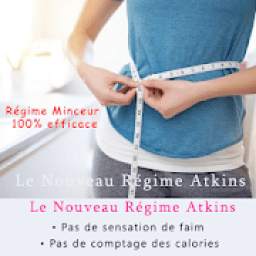 Le Nouveau Régime Atkins 100% Efficace