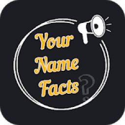 Your Name Facts : Know Facts of your Name