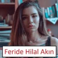 Feride Hilal Akın Şarkıları İnternetsiz on 9Apps