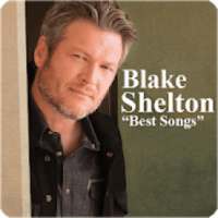 Blake Shelton - Best Songs