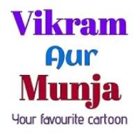 Vikram Aur Munja - Your Favourite Cartoon