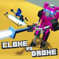 Clone vs Drone