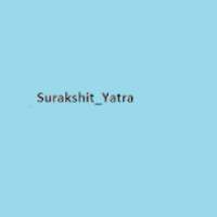 Surakshit Yatra on 9Apps