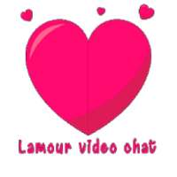 Lamour video chat streaming New Guide