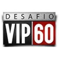 Desafio Vip60 on 9Apps