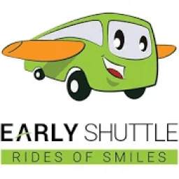 Early Shuttle