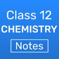 Chemistry 12th Notes on 9Apps