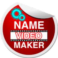 Name Video Maker