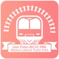 Live Train IRCTC PNR STATUS Latest Train Info on 9Apps