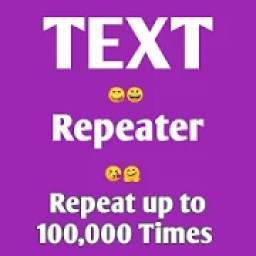 Text Repeater app up to 10 000 times