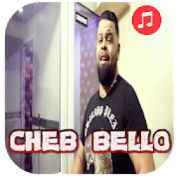 اغاني الشاب بيلو بدون انترنت cheb bello‎‎
‎ icon