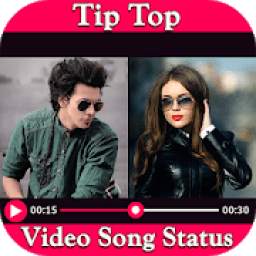 Tip Top Video Song Status