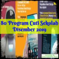 80 Program Cuti Sekolah Disember 2019