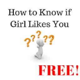 How to Know if Girl Likes You