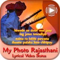 My Photo Rajasthani Lyrical Video Status