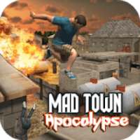 Mad Town Apocalypse