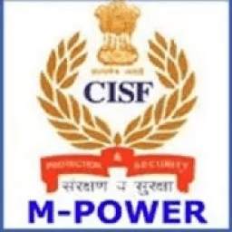 CISF M-POWER (एमपाॅवर) - Payslip, leave; etc